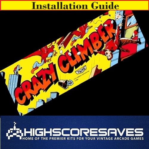 Installation Guide | Crazy Climber Free Play and High Score Save Kit