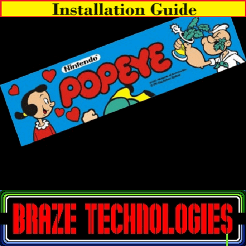 Installation Guide | Braze Popeye Free Play and High Score Save Kit