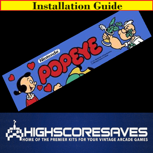 Installation Guide | Popeye Free Play and High Score Save Kit