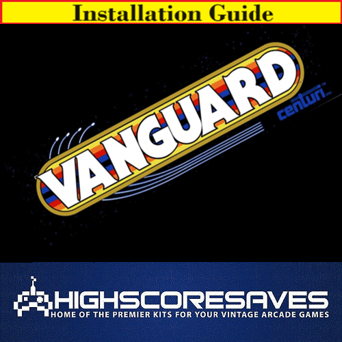 Installation Guide | Vanguard Free Play and High Score Save Kit
