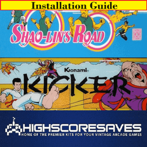 Installation Guide | Kicker | Shao-Lin's Road Free Play and High Score Save Kit