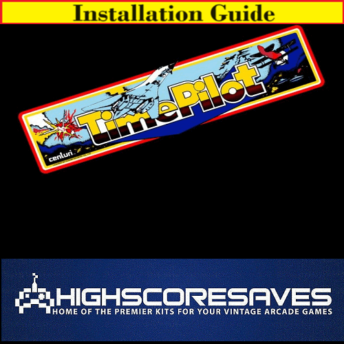 Installation Guide | Time Pilot Free Play and High Score Save Kit