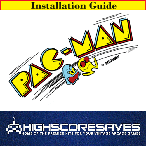 Installation Guide | Pacman Free Play and High Score Save Kit