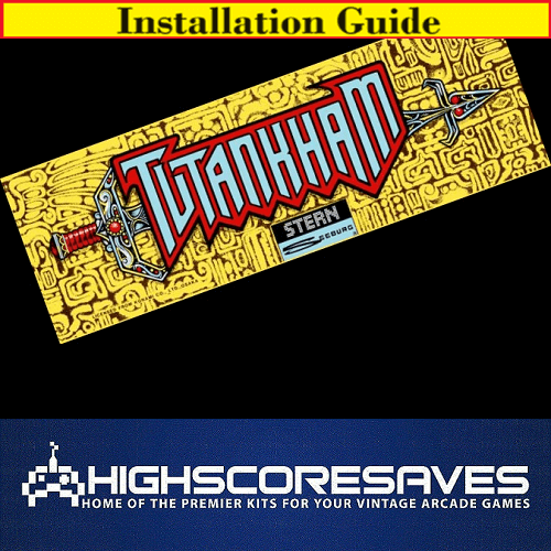 Installation Guide | Tutankham Free Play and High Score Save Kit