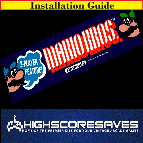 Installation Guide | Mario Bros Free Play and High Score Save Kit