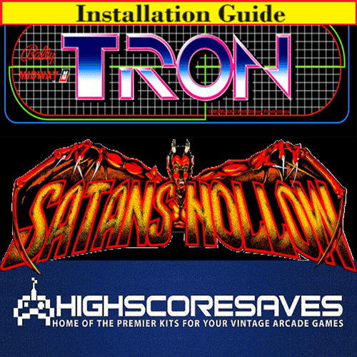 Installation Guide | Tron | Satans Hollow Multigame Free Play and High Score Save Kit