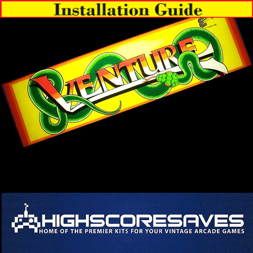 Installation Guide | Venture Free Play and High Score Save Kit